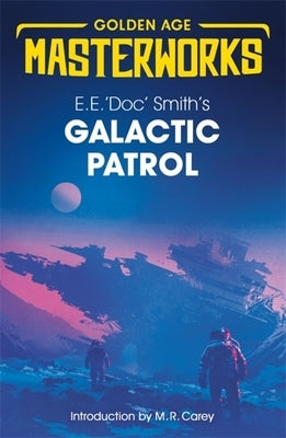 Galactic Patrol by Smith, E. E. 'Doc'