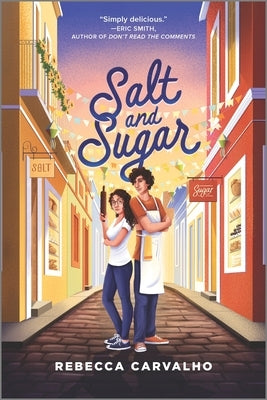 Salt and Sugar by Carvalho, Rebecca