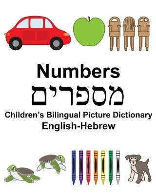 English-Hebrew Numbers Children's Bilingual Picture Dictionary by Carlson, Suzanne