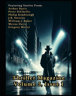 Thriller Magazine (Volume 5, Issue 1) by Davis, Arthur