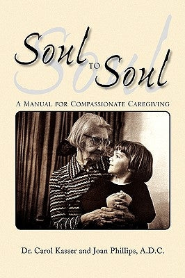 Soul to Soul by Phillips a. D. C., Joan