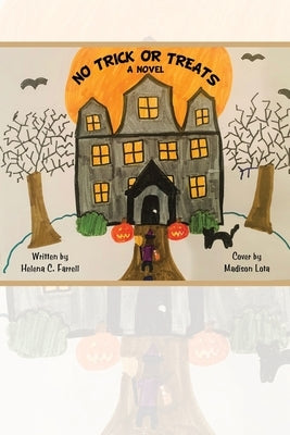 No Trick or Treats by Farrell, Helena C.