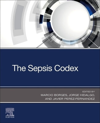 The Sepsis Codex by Borges, Marcio