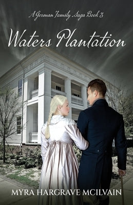 Waters Plantation by Hargrave McIlvain, Myra