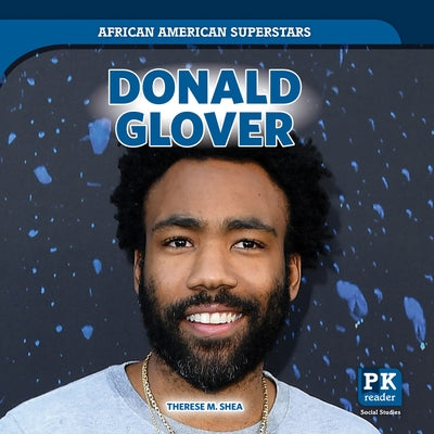 Donald Glover by Shea, Therese M.