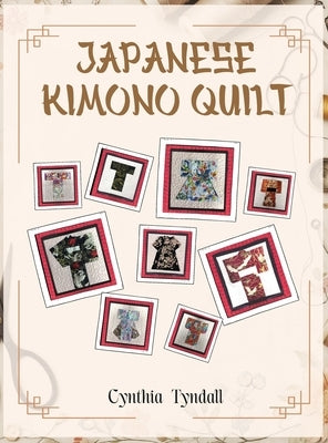Japanese Kimono Quilt by Tyndall