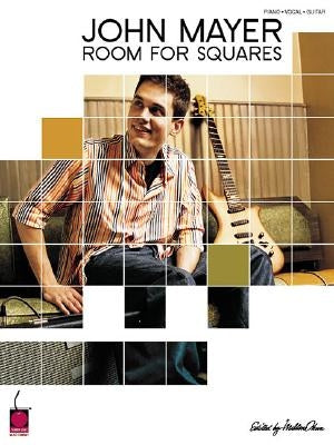 John Mayer - Room for Squares by Mayer, John