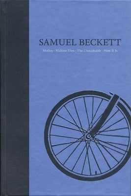 Novels II of Samuel Beckett: Volume II of the Grove Centenary Editions by Beckett, Samuel