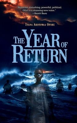 The Year of Return by Ofori, Ivana Akotowaa