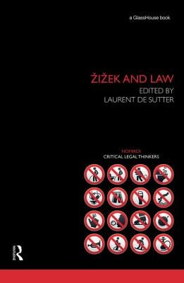 Zizek and Law by de Sutter, Laurent