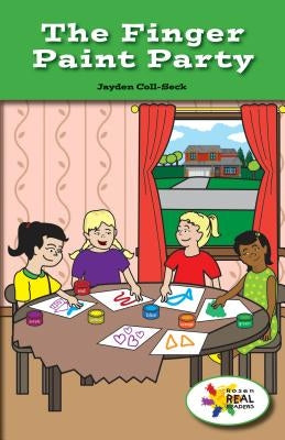 The Finger Paint Party by Coll-Seck, Jayden