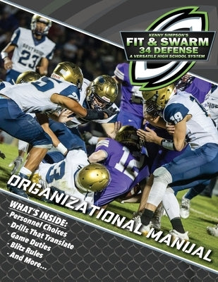Fit and Swarm 34 Defense Organizational Manual by Simpson, Kenny
