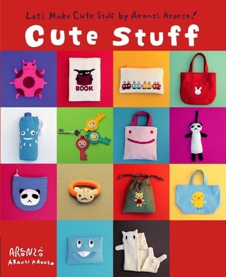 Aranzi Cute Stuff by Aronzo, Aranzi