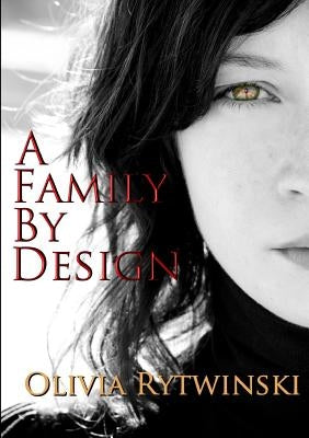 A Family By Design by Rytwinski, Olivia