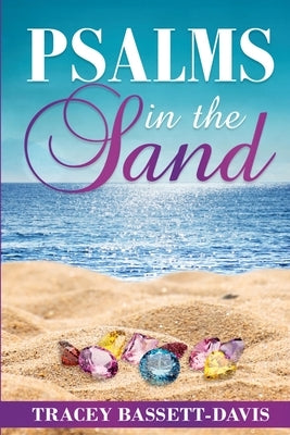 Psalms In The Sand by Bassett-Davis, Tracey
