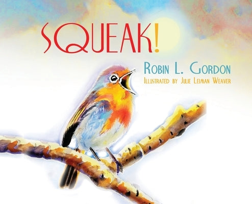 Squeak by Gordon, Robin