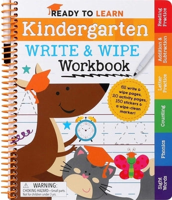 Ready to Learn: Kindergarten Write and Wipe Workbook: Addition, Subtraction, Sight Words, Letter Sounds, and Letter Tracing by Editors of Silver Dolphin Books