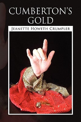 Cumberton's Gold by Crumpler, Jeanette Howeth