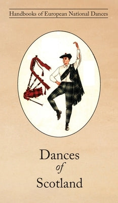Dances of Scotland by Milligan, Jean