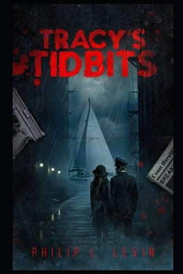 Tracy's Tidbits: The Mysterious Sailor by Levin, Philip L.