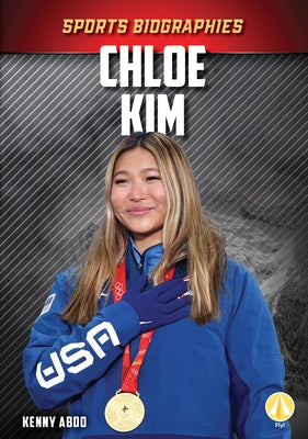 Chloe Kim by Abdo, Kenny