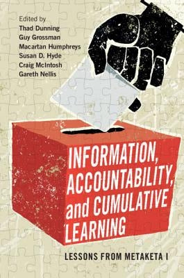 Information, Accountability, and Cumulative Learning by Dunning, Thad