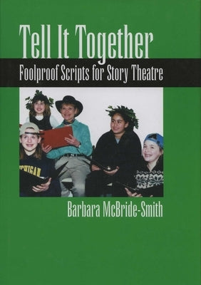 Tell It Together by McBride-Smith, Barbara