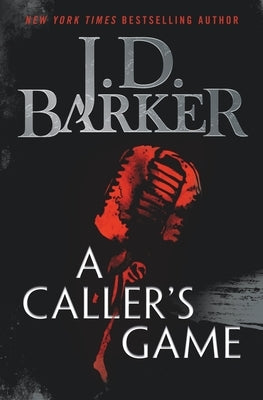 A Caller's Game by Barker, J. D.