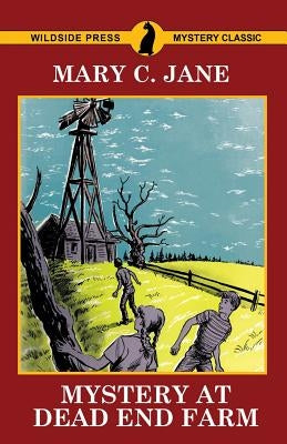 Mystery at Dead End Farm by Jane, Mary C.