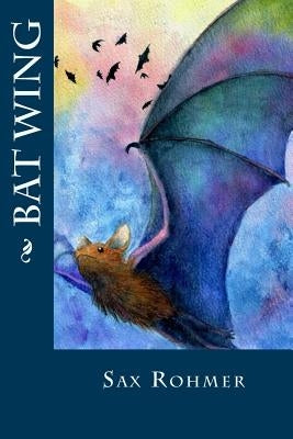 Bat Wing by Orphan, Duke