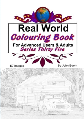 Real World Colouring Books Series 35 by Boom, John