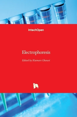 Electrophoresis by Ghowsi, Kiumars