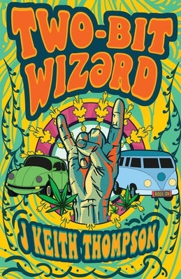 Two-Bit Wizərd by Thompson, J. Keith