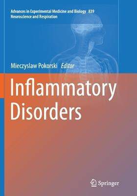 Inflammatory Disorders by Pokorski, Mieczyslaw