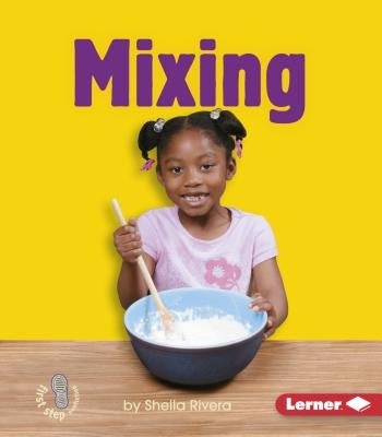 Mixing by Rivera, Sheila