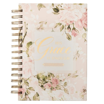 Hardcover Journal His Grace 2 Corinthians 12:9 Bible Verse Pink Roses Inspirational Wire Bound Notebook W/192 Lined Pages, Large by Christian Art Gifts