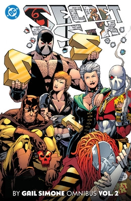 Secret Six by Gail Simone Omnibus Vol. 2 by Simone, Gail