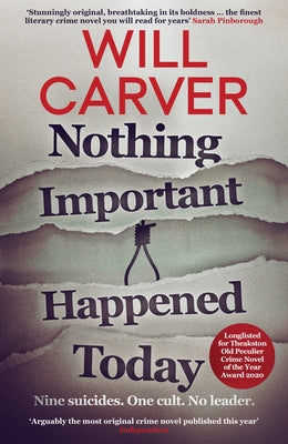 Nothing Important Happened Today by Carver, Will