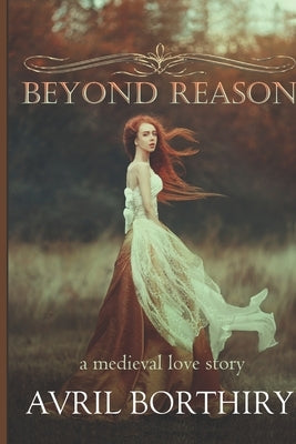 Beyond Reason by Borthiry, Avril