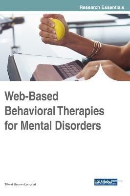 Web-Based Behavioral Therapies for Mental Disorders by Langrial, Sitwat Usman