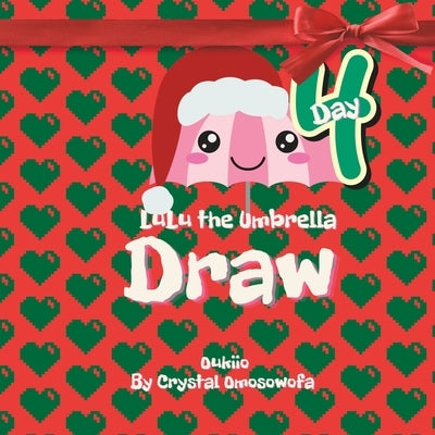 LuLu the Umbrella Draw: Advent Calendar Collection Day 4 - Christmas Edition by Omosowofa, Crystal