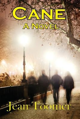 Cane A Novel by Toomer, Jean