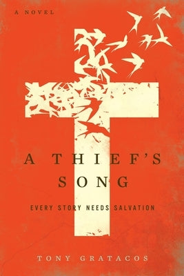 A Thief's Song by Hudock, Barry