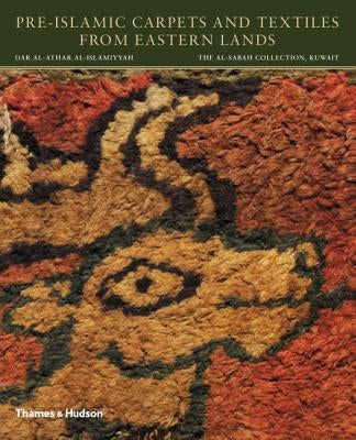 Pre-Islamic Carpets and Textiles from Eastern Lands by Spuhler, Friedrich