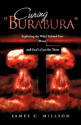 Curing "Burabura" by Millson, James C.