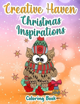 Creative Haven Christmas Inspirations Coloring Book: (Creative Haven Coloring Books) by Coloring, Bakero's