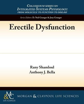 Erectile Dysfunction by Shamloul, Rany
