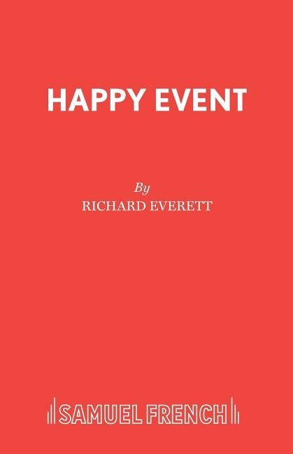 Happy Event by Everett, Richard