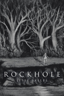 Rockhole by Skiles, Jesse