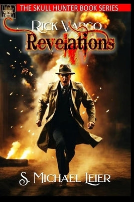 Rick Vargo Revelations by Leier, S. Michael